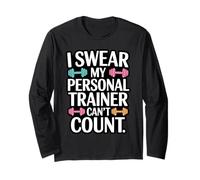Giuro Che Il Mio Personal Trainer Non può contare Maglia a Manica