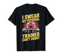 Giuro Che Il Mio Personal Trainer Non può contare Maglietta