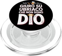 Giuro su ubriaco che non sono Dio - Ironica PopSockets PopGrip per MagSafe