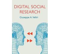 Giuseppe A. Veltri Digital Social Research (Tascabile)