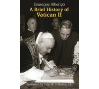Giuseppe Alberigo A Brief History of Vatican II (Tascabile)