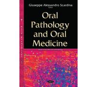 Giuseppe Alessandro Scardina Oral Pathology & Oral Medicine (Copertina rigida)