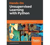 Giuseppe Bonaccorso Hands-On Unsupervised Learning with Python (Tascabile)