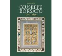 Giuseppe Borsato. 1770-1849