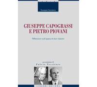 Giuseppe Capograssi e Pietro Piovani. Riflessioni sull'opera di due maestri