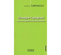 Giuseppe Capograssi. Nuove prospettive del personalismo