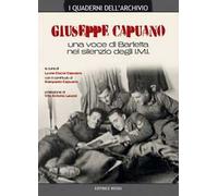 Giuseppe Capuano. Una voce di Barletta nel silenzio degli I.M.I.