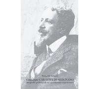 Giuseppe Caravita di Sirignano. Biografia politica di un gentiluomo napole...