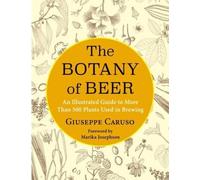 Giuseppe Caruso The Botany of Beer (Copertina rigida)