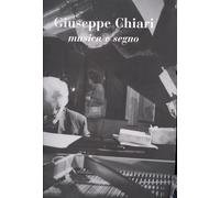 Giuseppe Chiari musica e segno 2-3. [Edizione italiana e inglese] - [Gli Ori]
