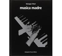 Giuseppe Chiari «Musica madre» (Preariana)