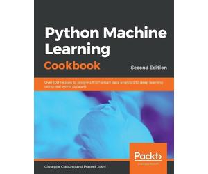 Giuseppe Ciaburro Prateek Joshi Python Machine Learning Cookbook (Tascabile)