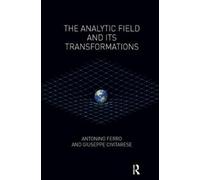 Giuseppe Civitarese Antonino The Analytic Field and its Transforma (Tascabile)