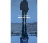 Giuseppe Cristiano My Evil Brother (Tascabile)