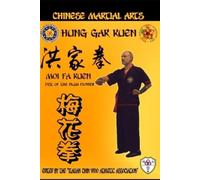 Giuseppe Cucci Hung Gar Kuen - Moi Fa Kuen (Tascabile) Hung Gar Kuen