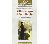 Giuseppe De Nittis. Da Barletta a Parigi