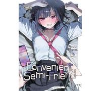 Giuseppe di Martino Minori Chigusa Convenient Semi-Friend, Vol. 2 (Tascabile)