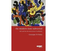Giuseppe Di Palma The Modern State Subverted (Tascabile)