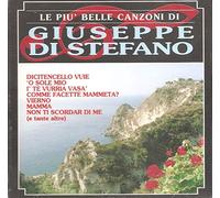 Giuseppe Di Stefano - Le Piu Belle Canzoni