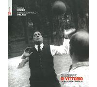 Giuseppe di Vittorio. Un album di famiglia