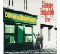 Giuseppe, Emmanuele Trio - Cafe' De La Renaissance