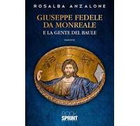 Giuseppe Fedele da Monreale e la gente del baule