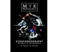 Giuseppe Felitti Stefano Bovani Echocardiography - MyEasyTest (Tascabile)