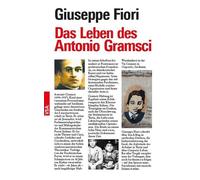 Giuseppe Fiori Christoph Nix Das Leben des Antonio Gramsci (Tascabile)