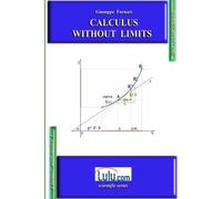 Giuseppe Furnari Calculus Without Limits (Tascabile)