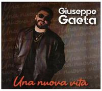 Giuseppe Gaeta - Una Nuova Vita - CD