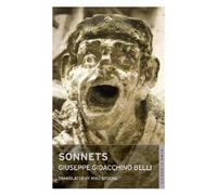Giuseppe Gioachino Belli Sonnets: Dual Language (Tascabile)