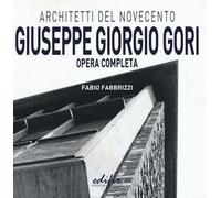 Giuseppe Giorgio Gori. Opera completa