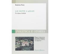 Giuseppe Lazzati. Un laico fedele