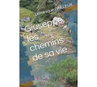 Giuseppe, les chemins de sa vie