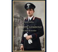 Giuseppe Lombino una storia da ricordare