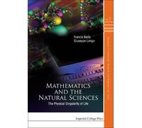 Giuseppe Longo Mathematics And The Natural Sciences: The Phy (Copertina rigida)
