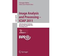 Giuseppe Maino Image Analysis and Processing ICIAP 2011 (Tascabile)