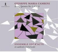 Giuseppe Maria Cambin Giuseppe Maria Cambini: String Quintets No. 1, 4 & 2 (CD)