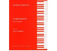 Giuseppe Martucci Composizioni per pianoforte - Perrino - Curci