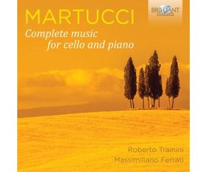 Giuseppe Martucci Martucci: Complete Music for Cello and Piano (CD) Album