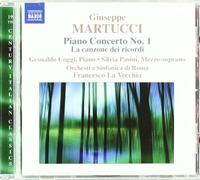 Giuseppe Martucci: Piano Concerto No. 1; La canzone dei ricordi by Coggi (2009-05-26)