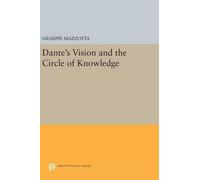 Giuseppe Mazzotta Dante's Vision and the Circle of Knowledge (Copertina rigida)