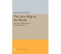 Giuseppe Mazzotta The New Map of the World (Tascabile) Princeton Legacy Library