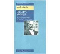 Giuseppe Micheli. Un cattolico in politica tra «vecchia» e «nuova» Italia