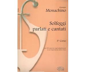 Giuseppe Monachino Solfeggi parlati e cantati 3° Corso