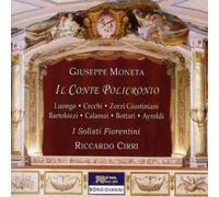 Giuseppe Moneta Il Conte Policronio (Cirri, I Solisti Fiorentini) (CD) Album