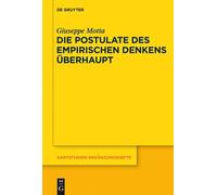 Giuseppe Motta Die Postulate des empirischen Denkens überhaup (Copertina rigida)