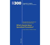 Giuseppe Palumb What’s Special about Specialised Translation (Copertina rigida)
