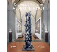 Giuseppe Penone. Alberi in versi. Ediz. inglese