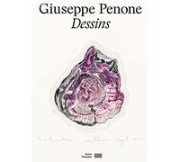 Giuseppe Penone: Dessins